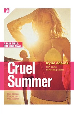 Image for Cruel Summer : Fast Girls, Hot Boys