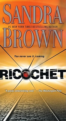 Ricochet: A Novel