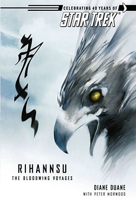 Rihannsu: The Bloodwing Voyages (Star Trek: The Original Series)