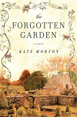 The Forgotten Garden: A Novel