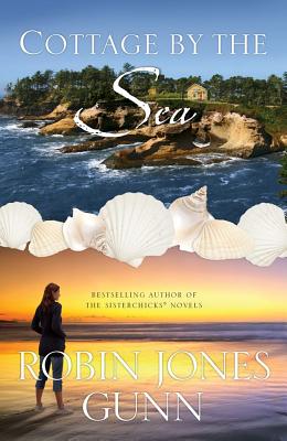 Cottage By The Sea: A Novel