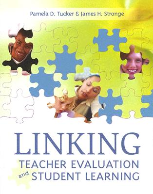 Linking Teacher Evaluation and Student Learning