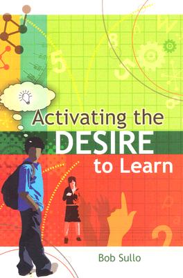 Activating the Desire to Learn