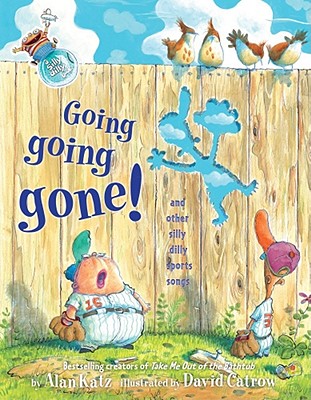 Image for Going, Going, Gone!: And Other Silly Dilly Sports Songs