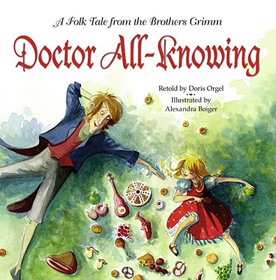 Image for Doctor All-Knowing: A Folk Tale from the Brothers Grimm