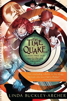 3 The Time Quake (Gideon Trilogy)