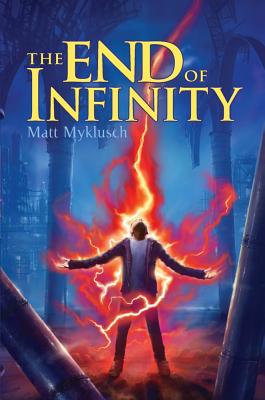The End of Infinity (3) (A Jack Blank Adventure)