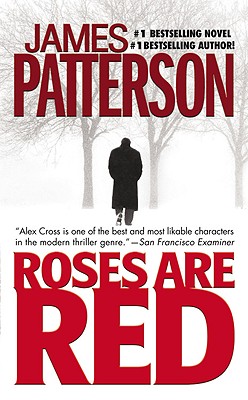 Roses Are Red (Alex Cross Novels)