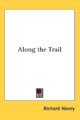 Along the Trail