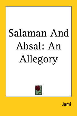Salaman and Absal: An Allegory