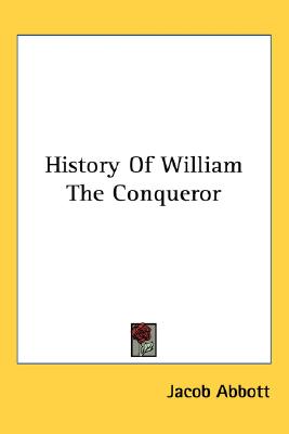 History Of William The Conqueror