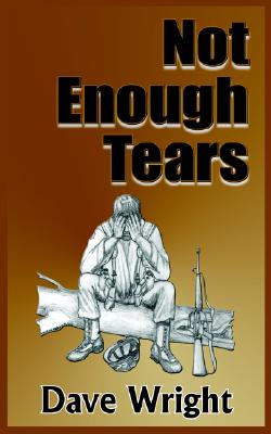 Image for Not Enough Tears Not Enough Tears