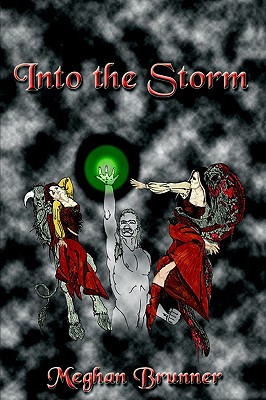 Into The Storm: A Faire-Folk Novel - Book Two Of The Pendragon Trilogy (Pendragon (Quality))