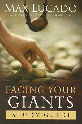 Facing Your Giants Study Guide