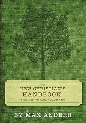 Image for New Christian's Handbook: Everything Believers Need to Know