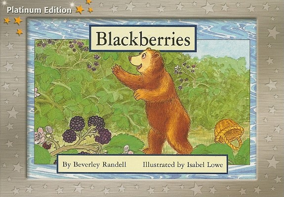 Blackberries: Individual Student Edition Yellow (Levels 6-8) (Rigby PM Platinum Collection)