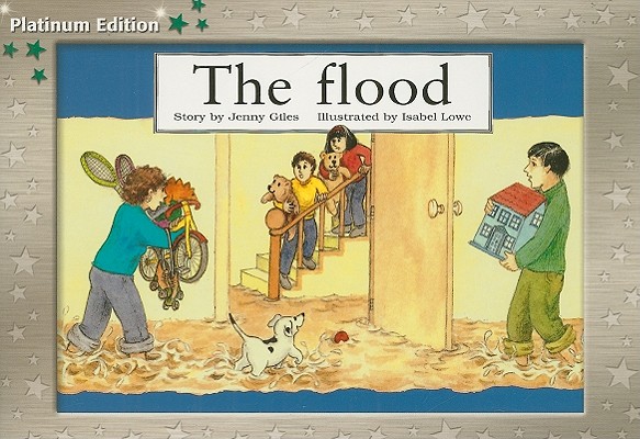 Rigby PM Platinum Collection: Individual Student Edition Green (Levels 12-14) the Flood (Rigby PM Collection Platinum Edition, Green Level 14)