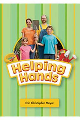 Literacy by Design: Big Book Grade K Helping Hands