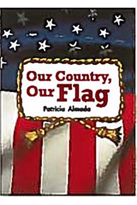 Literacy by Design: Big Book Grade K Our Country, Our Flag