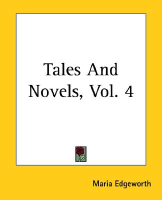 Tales And Novels, Vol. 4