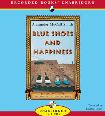 Image for Blue Shoes and Happiness (No. 1 Ladies Detective Agency, Book 7)