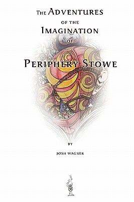 The Adventures of the Imagination of Periphery Stowe: a future fairy tale