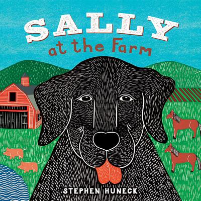 Sally at the Farm (Sally Board Books)