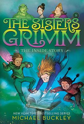 8 Inside Story (The Sisters Grimm): 10th Anniversary Edition