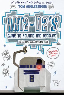 Image for Art2-D2's Guide to Folding and Doodling: An Origami Yoda Activity Book