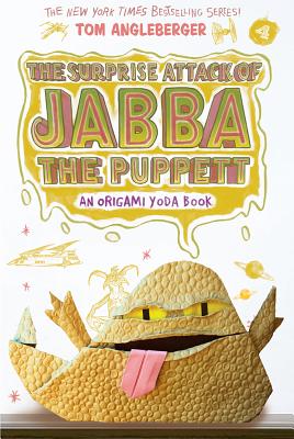 Image for The Surprise Attack of Jabba the Puppett: An Origami Yoda Book