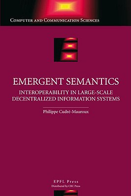 Emergent Semantics (Computer and Communication Sciences)