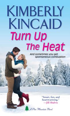 Image for Turn Up the Heat (Pine Mountain)