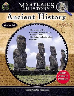 Image for Mysteries in History: Ancient History: Ancient History Mysteries in History: Ancient History: Ancient History