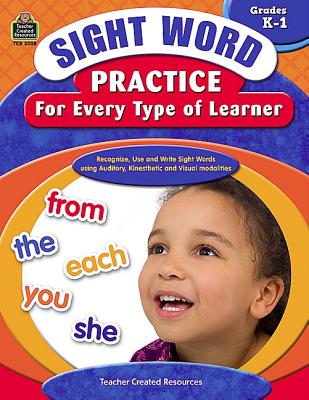 Image for Sight Word Practice for Every Type of Learner Grd K-1: Grade K-1 Sight Word Practice for Every Type of Learner Grd K-1: Grade K-1