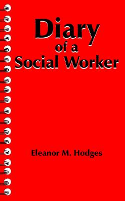 Diary of a Social Worker