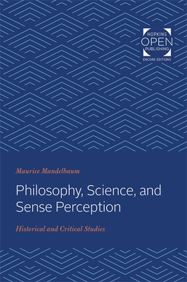 PHILOSOPHY, SCIENCE, AND SENSE PERCEPTION Historical and Critical Studies