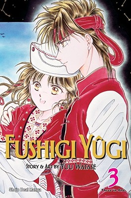 Fushigi Yugi, Vol. 3 (Three In One, Vol 7-9)