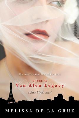 Van Alen Legacy, The (A Blue Bloods Novel)