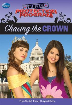 Image for Princess Protection Program #1: Chasing the Crown Princess Protection Program #1: Chasing the Crown