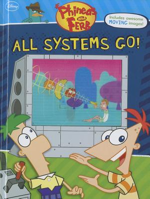 Phineas and Ferb: All Systems Go! (Phineas & Ferb)