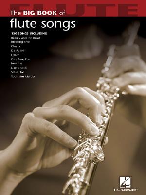 Big Book of Flute Songs (Big Book (Hal Leonard))