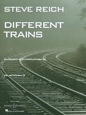 Different Trains: for String Quartet and Pre-Recorded Performance Tape