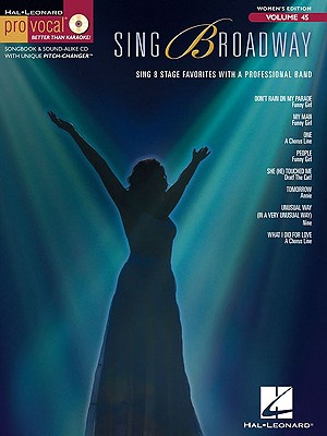 Sing Broadway: Pro Vocal Women's Edition Volume 45