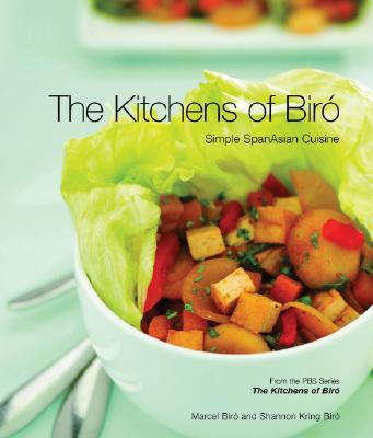 Image for Kitchens of Biro, The: Simple SpanAsian Cuisine