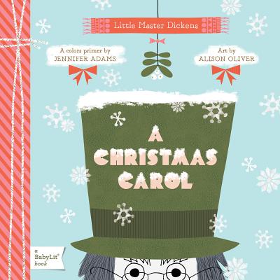 Image for A Christmas Carol: A BabyLit® Colors Primer (BabyLit Primers)