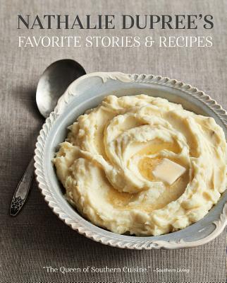 Image for NATHALIE DUPREE'S FAVORITE STORIES AND RECIPES