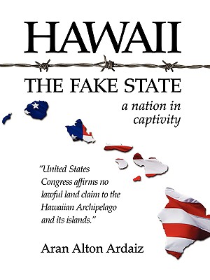 Hawaii: The Fake State