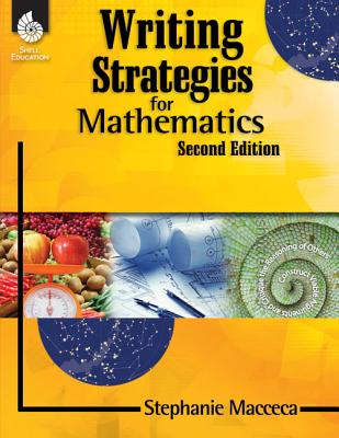 Image for Writing Strategies for Mathematics (Writing Strategies for the Content Areas and Fiction)
