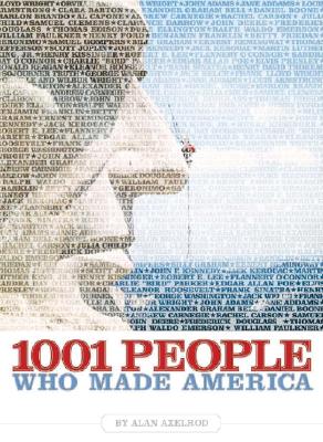 1001 People Who Made America