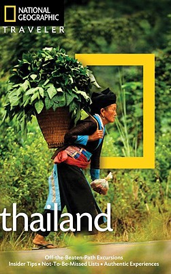 Image for National Geographic Traveler: Thailand, 3rd Edition National Geographic Traveler: Thailand, 3rd Edition